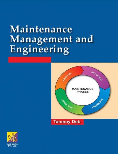 Maintenance Management and Engineering
