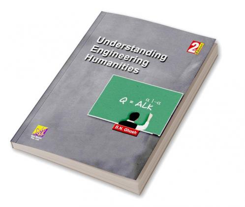 Understanding Engineering Humanities 2nd ED