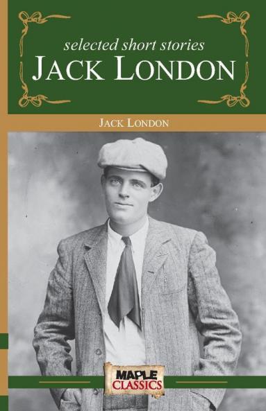 Jack London - Short Stories (Master's Collections