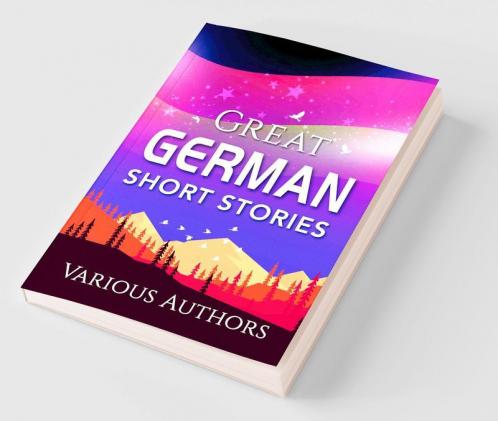 Great German Short Stories