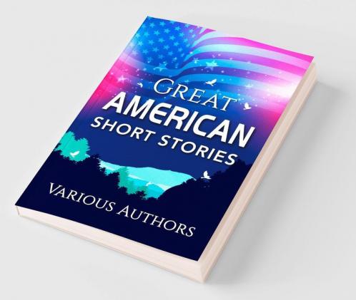 Great American Short Stories