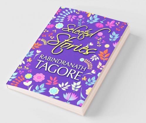 Selected Stories of Rabindranath Tagore