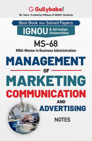 MS-68 Management of Marketing Communication and Advertising