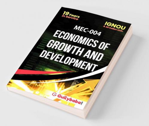 MEC-04 Economics of Growth and Development