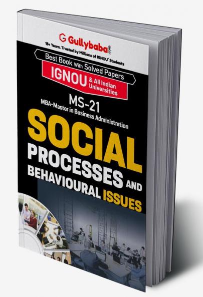 MS-21 SOCIAL PROCESSES AND BEHAVIOURAL ISSUES