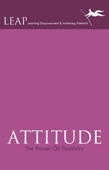 Attitude: The Power of Positivity