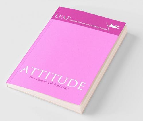 Attitude: The Power of Positivity
