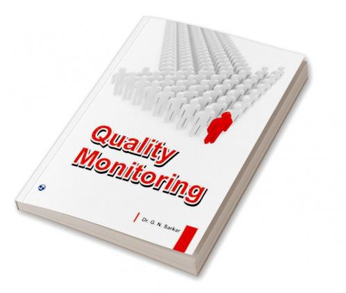QUALITY MONITORING (INSTRUMENTATION IN MANUFACTURING INDUSTRIES AND ENVIRONMENT MANAGEMENT)