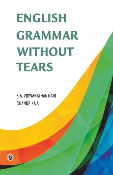 English Grammar Without Tears
