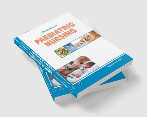 Comprehensive Paediatric Nursing