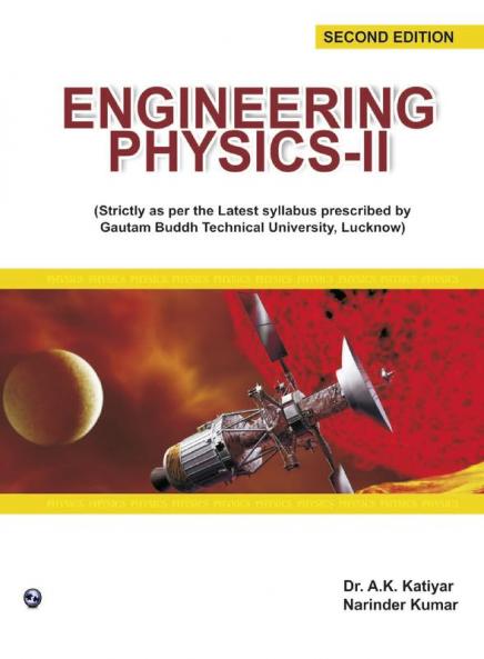 ENGINEERING PHYSICS - II (G.B. TECHNICAL UNIVERSITY LUCKNOW)