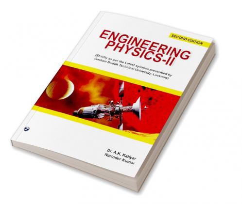 ENGINEERING PHYSICS - II (G.B. TECHNICAL UNIVERSITY LUCKNOW)
