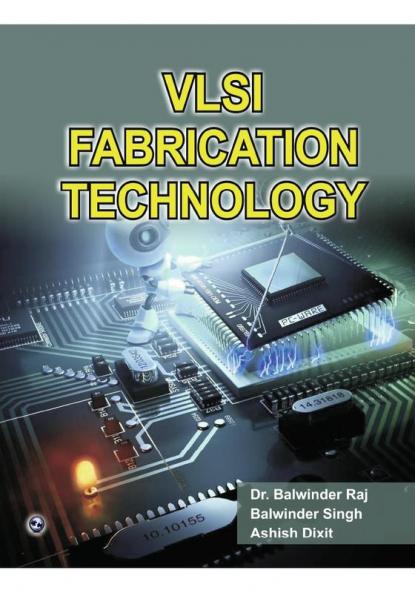 VLSI Fabrication Technology