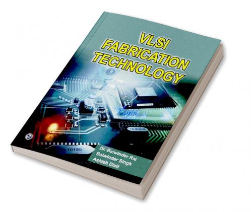VLSI Fabrication Technology
