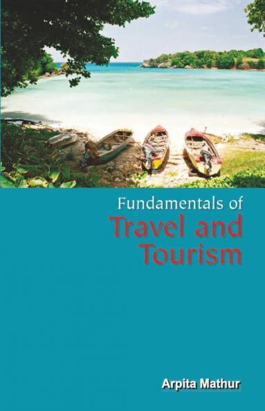 Fundamentals of Travel and Tourism