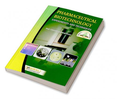 Pharmaceutical Biotechnology Experiments & Techniques