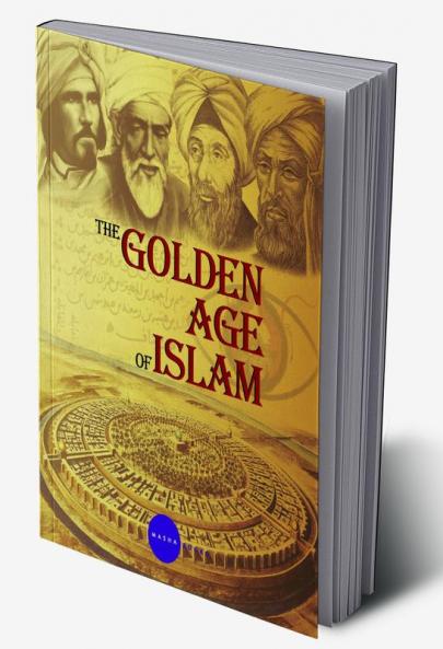 The golden Age of Islam
