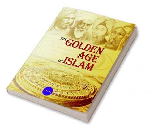 The golden Age of Islam