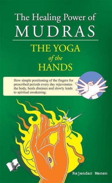 The Healing Power Of Mudras
