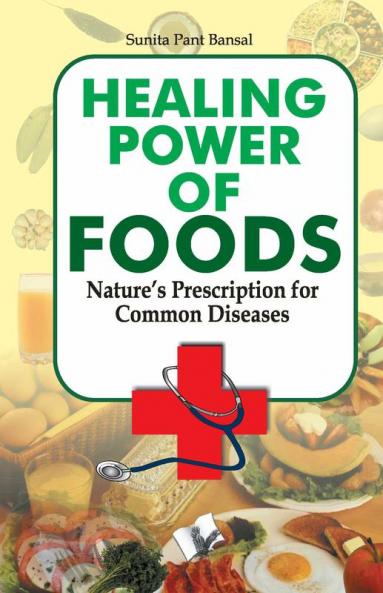 Healing Power Of Foods