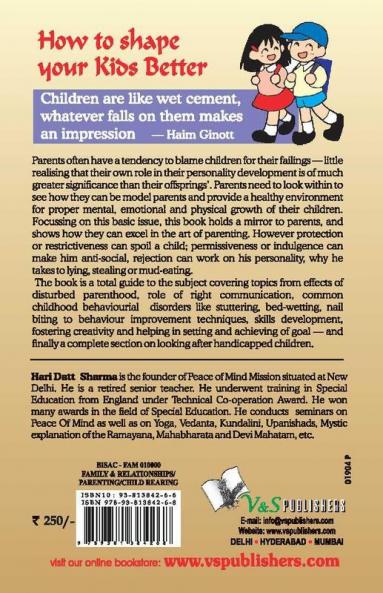 How To Shape Your Kids Better