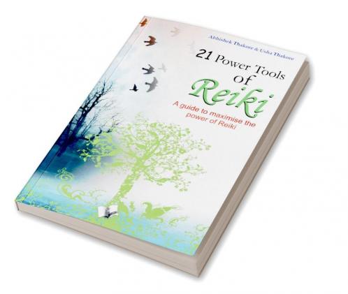 21 Power Tools Of Reiki