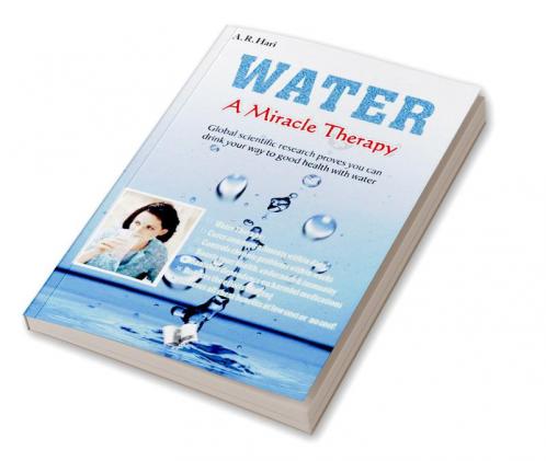 Water A Miracle Therapy