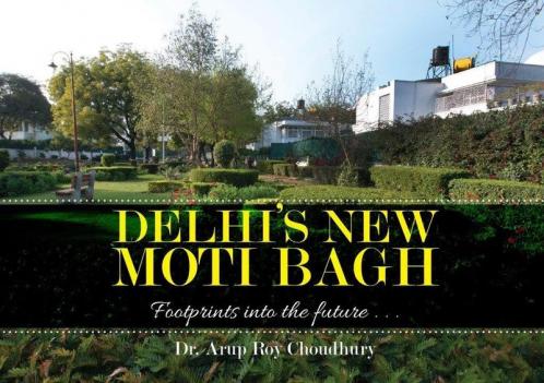 Delhi's New Moti Bagh (English)