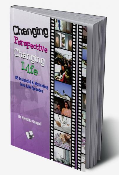 CHANGING PERSPECTIVE CHANGING LIFE