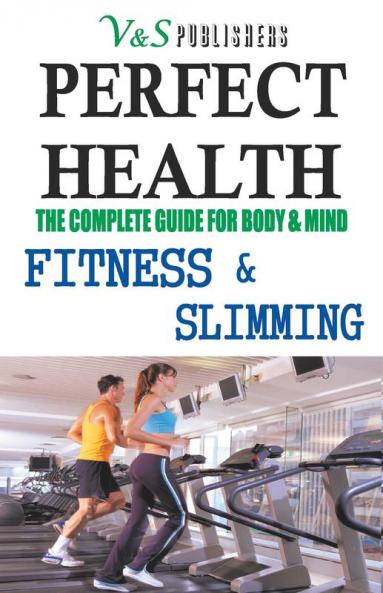 Perfect Health - Fitness & Slimming