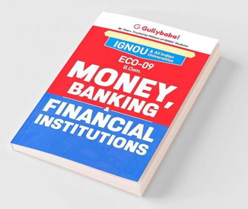 ECO-09 Money Banking and Financial Institutions