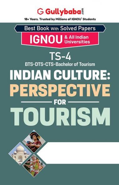 TS-04 Indian Culture: Perspective for Tourism