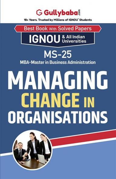 MS-25 Managing Change in Organizations