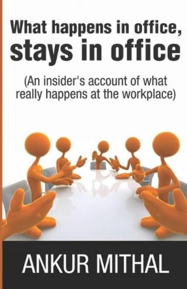 What happens in office stays in office