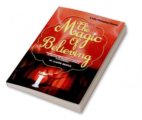 Magic of believing [Jan 01 2013] Claudie Bristol