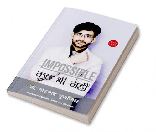 Impossible Kuch Bhi Nahi