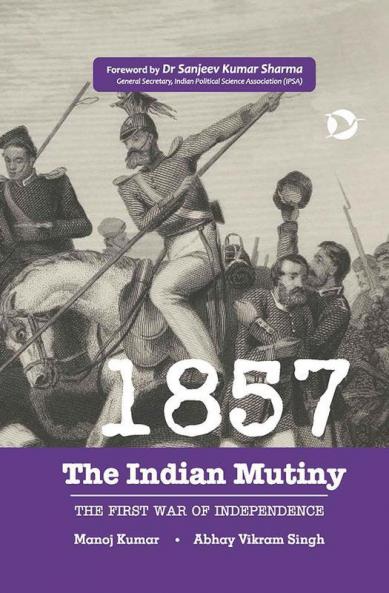 1857: The Indian Mutiny