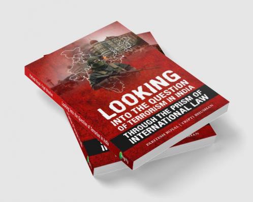 Looking Into The Question of Terrorism In India
