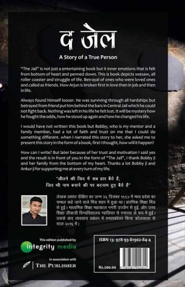 The Jail: A Story of a True Person