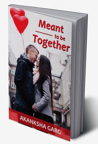Meant To Be Together