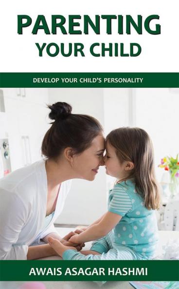 Parenting Your Child