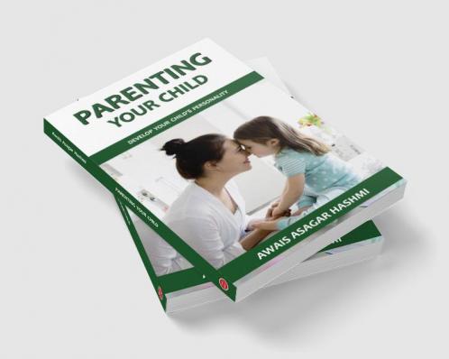 Parenting Your Child