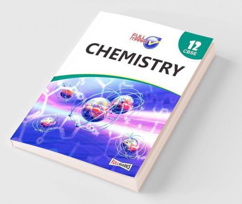 Chemistry Class 12 CBSE (2022-23)