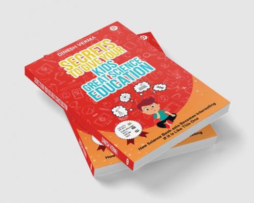 Secrets to Give Your Kids Great Science Education