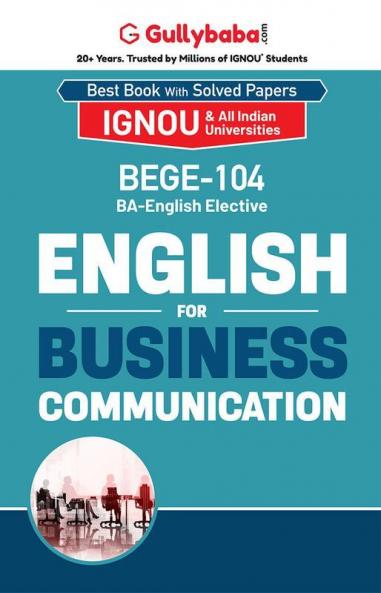 BEGE-104 English For Business Communication