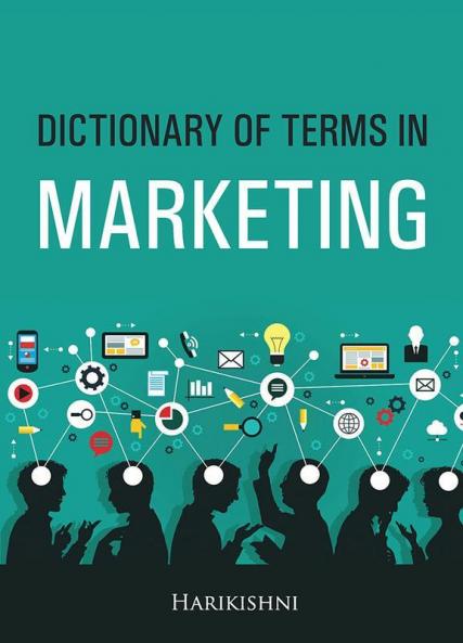 DICTIONARY OF TERMS IN MARKETING