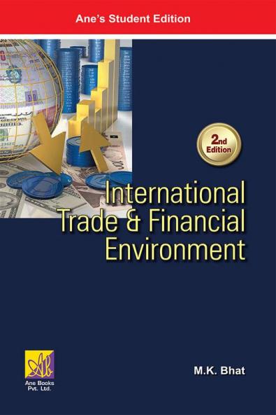 International Trade And Financial Environment 2nd ED