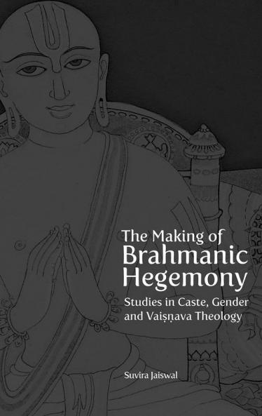 TheMaking Of Brahmanic Hegemony