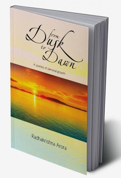 From Dusk to Dawn