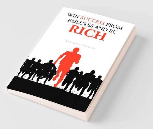 Win Success From Failure And Be Rich